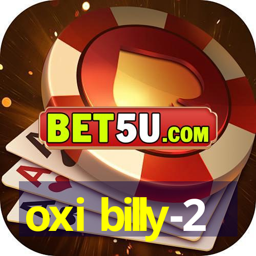 oxi billy